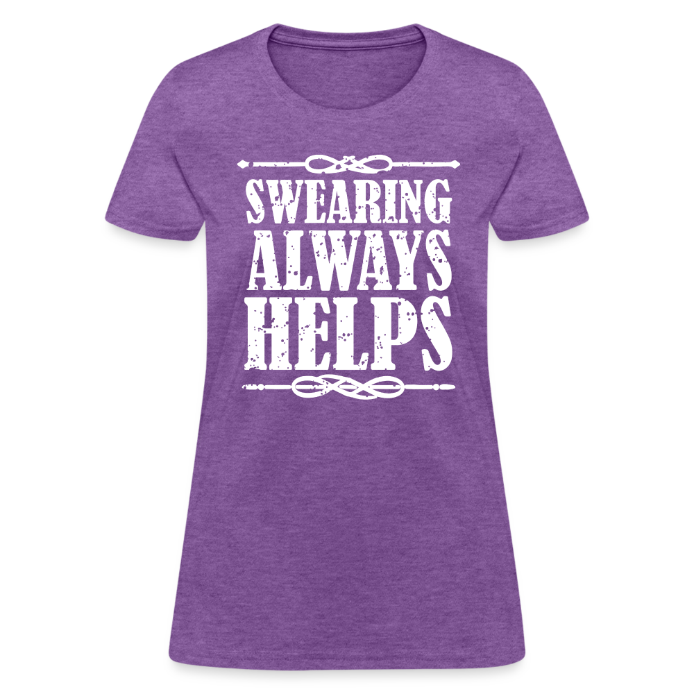 Swearing Always Helps - Women's T-Shirt - purple heather