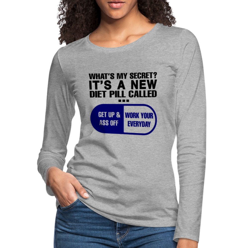 Secret Diet Pill Women's Premium Long Sleeve T-Shirt - heather gray