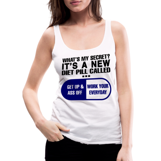Secret Diet Pill Women’s Premium Tank Top - white