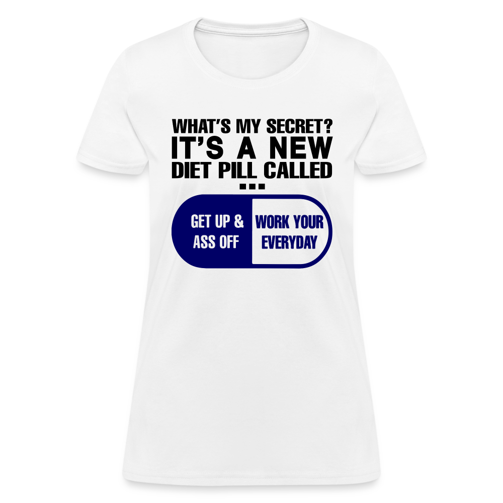 Secret Diet Pill Women's T-Shirt - white