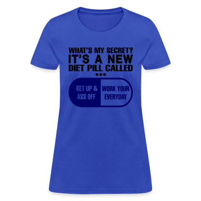 Secret Diet Pill Women's T-Shirt - royal blue