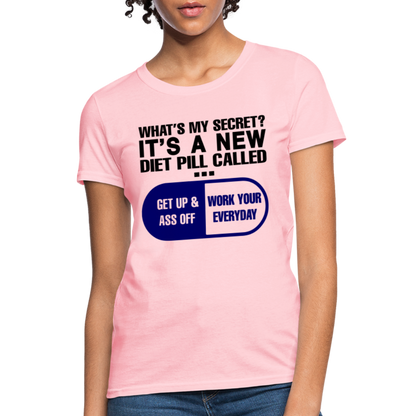 Secret Diet Pill Women's T-Shirt - pink