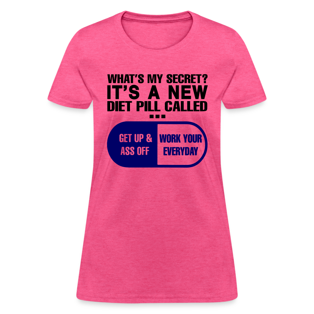 Secret Diet Pill Women's T-Shirt - heather pink