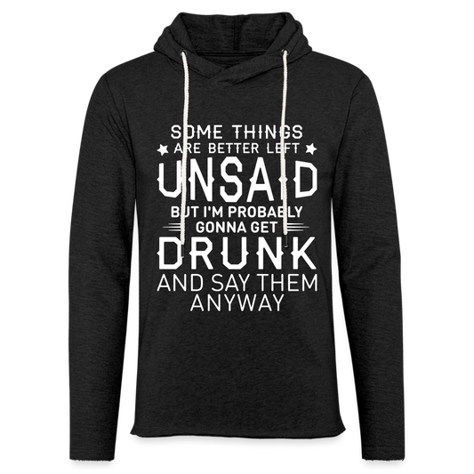 Something Are Better Left Unsaid Unisex Lightweight Terry Hoodie - charcoal grey