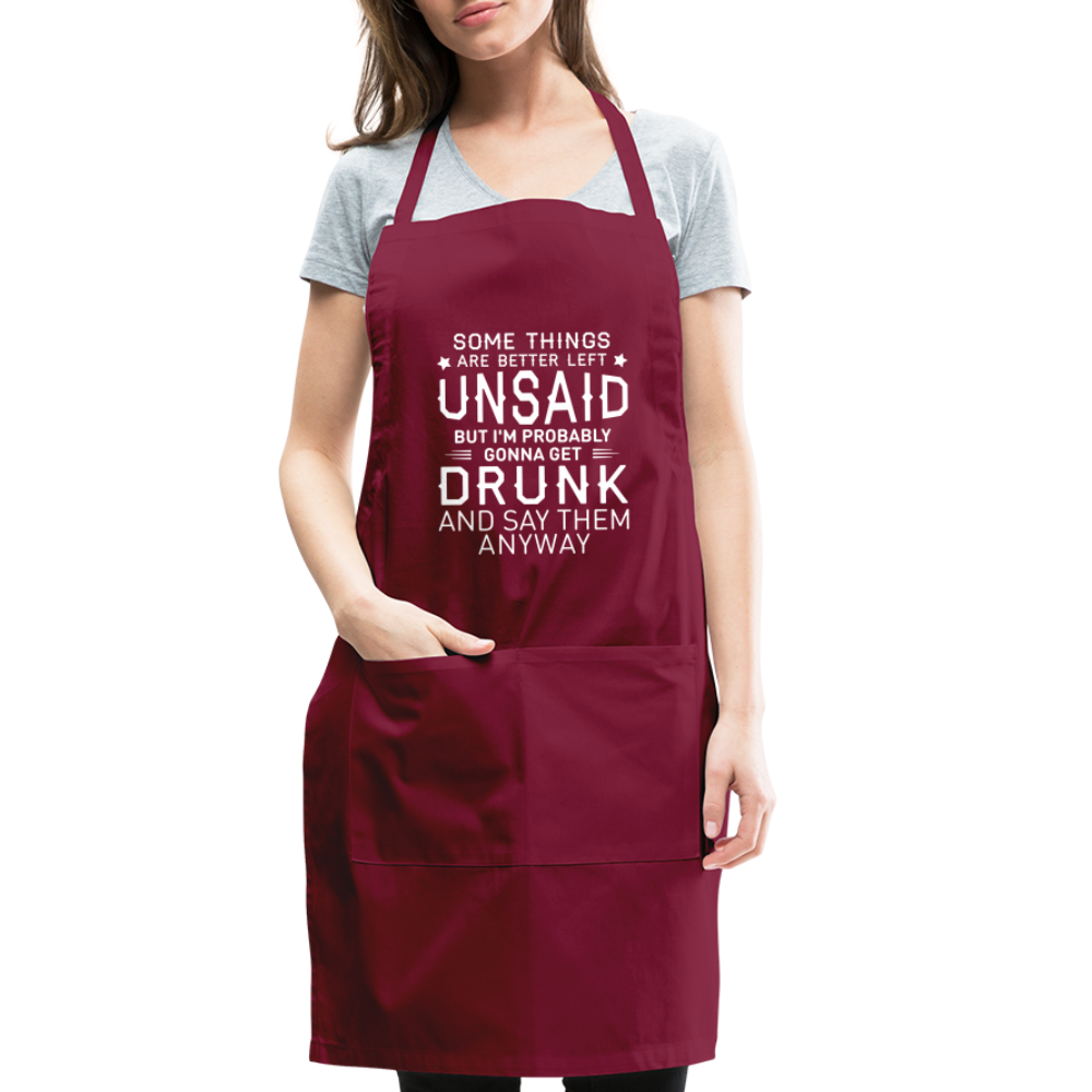 Something Are Better Left Unsaid Adjustable Apron - burgundy