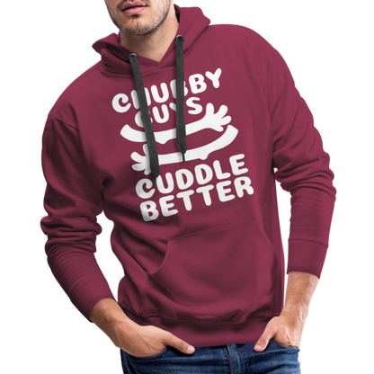 Chubby Guys Cuddle Better Men’s Premium Hoodie - burgundy