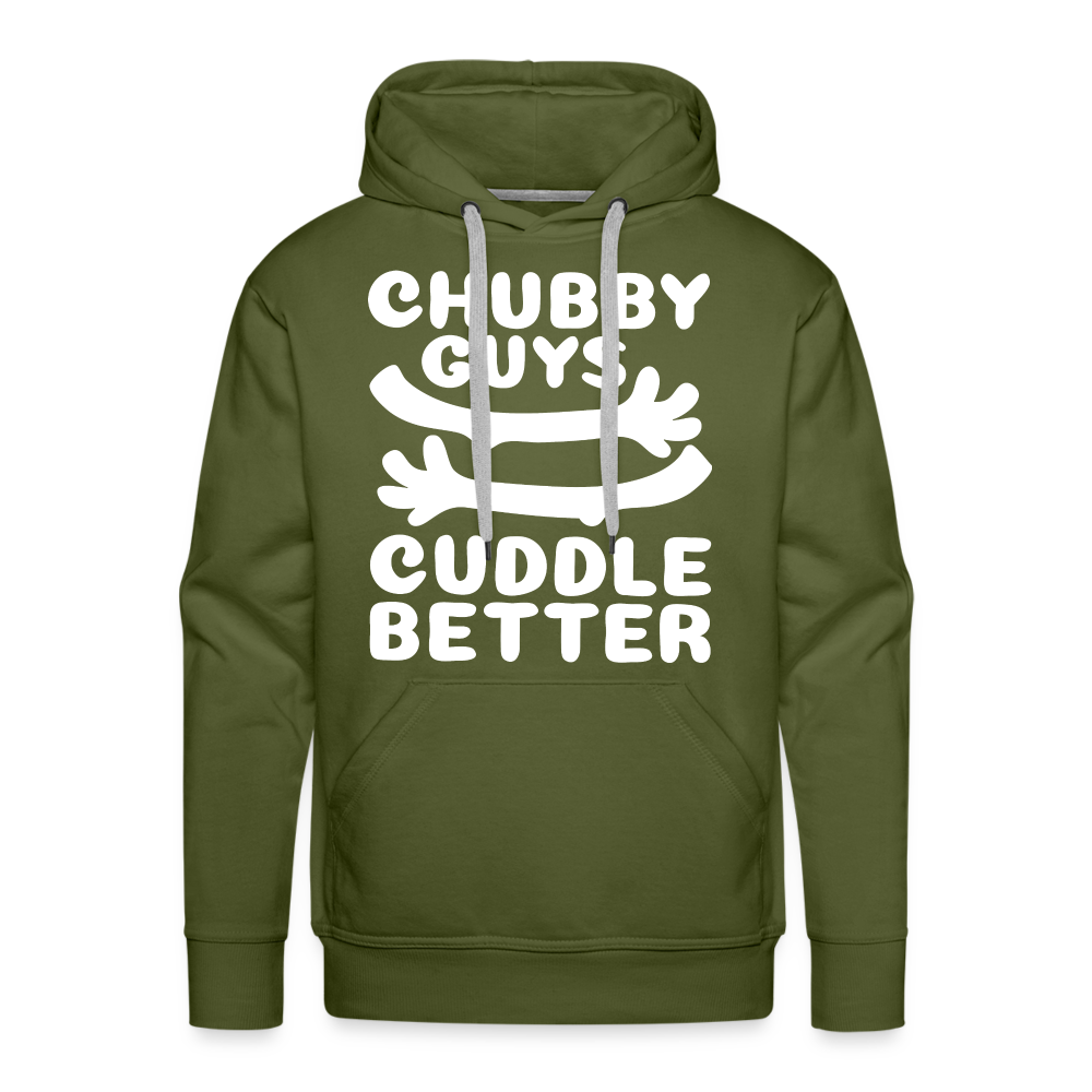 Chubby Guys Cuddle Better Men’s Premium Hoodie - olive green