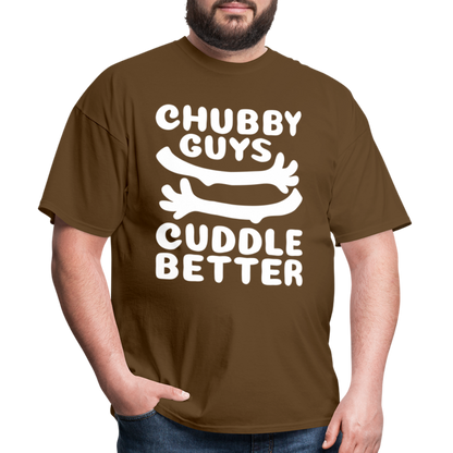 Chubby Guys Cuddle Better T-Shirt - brown