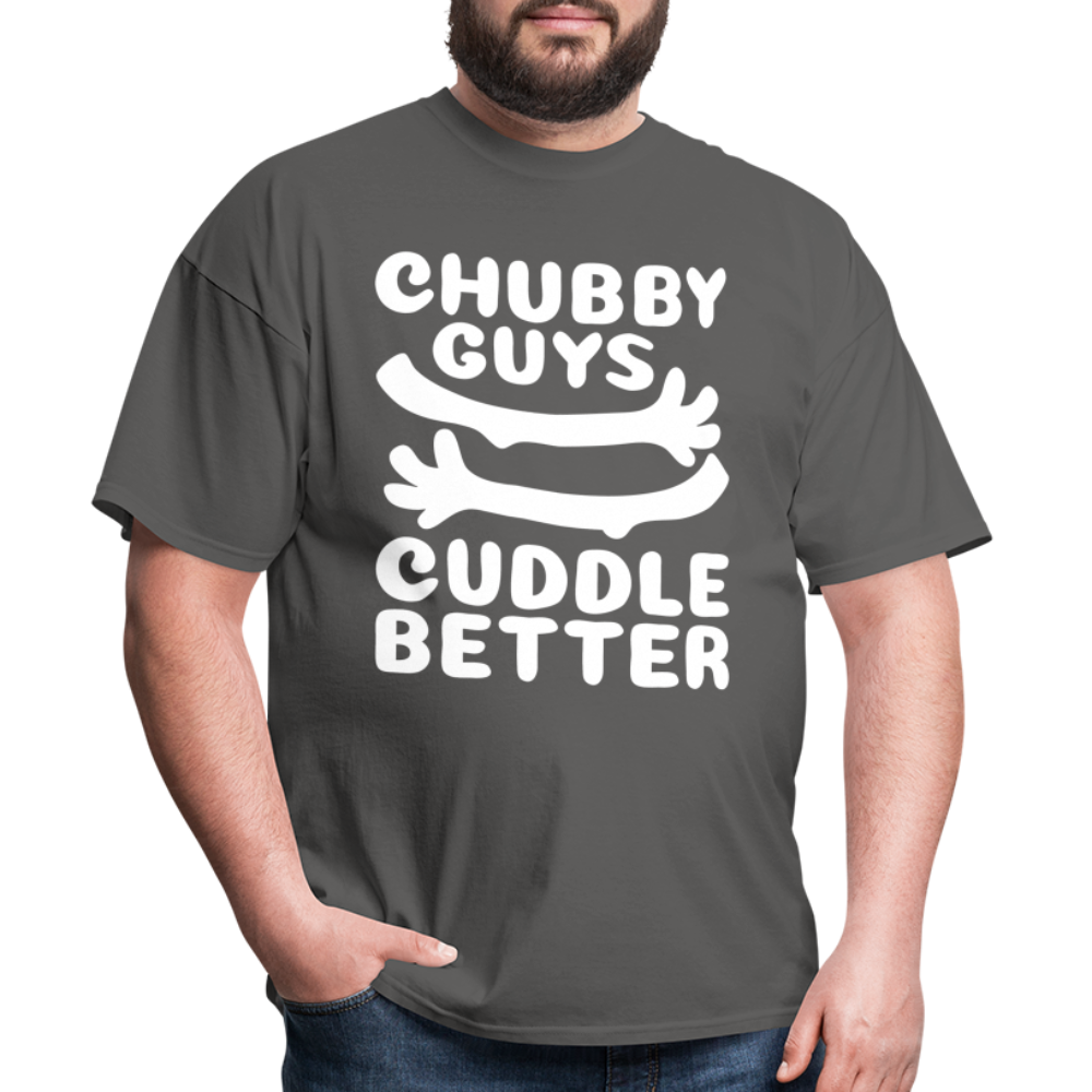 Chubby Guys Cuddle Better T-Shirt - charcoal