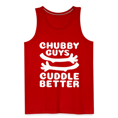 Chubby Guys Cuddle Better Men’s Premium Tank Top - red