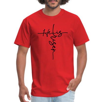 He Is Risen T-Shirt - red