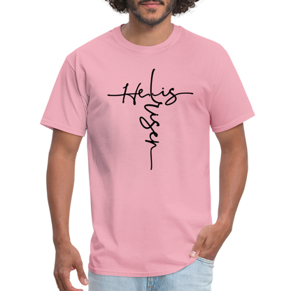 He Is Risen T-Shirt - pink