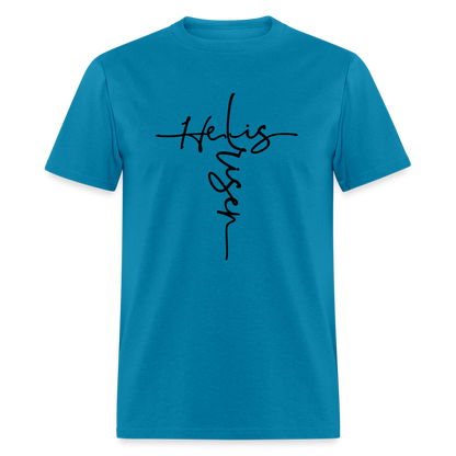 He Is Risen T-Shirt - turquoise