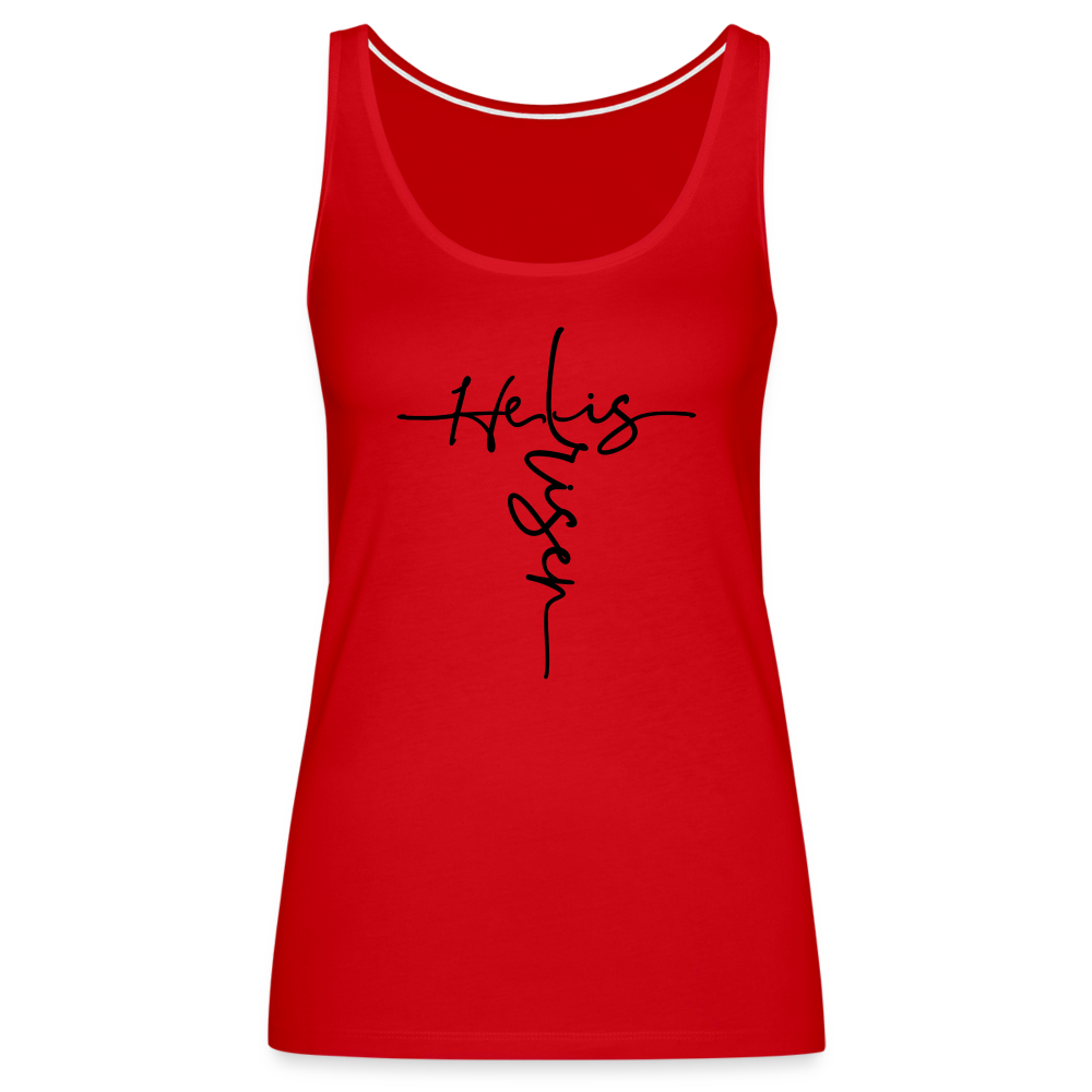 He Is Risen Women’s Premium Tank Top (Easter - Religious) - red