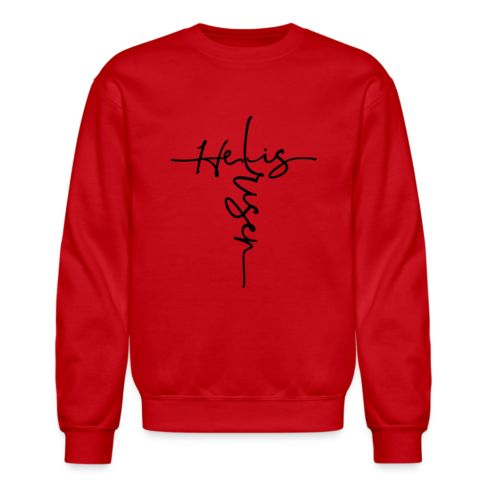 He Is Risen Sweatshirt (Easter - Religious) - red