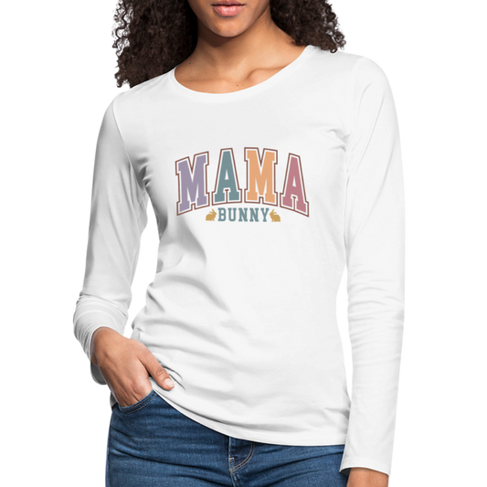 Mama Bunny Women's Premium Long Sleeve T-Shirt (Easter) - white