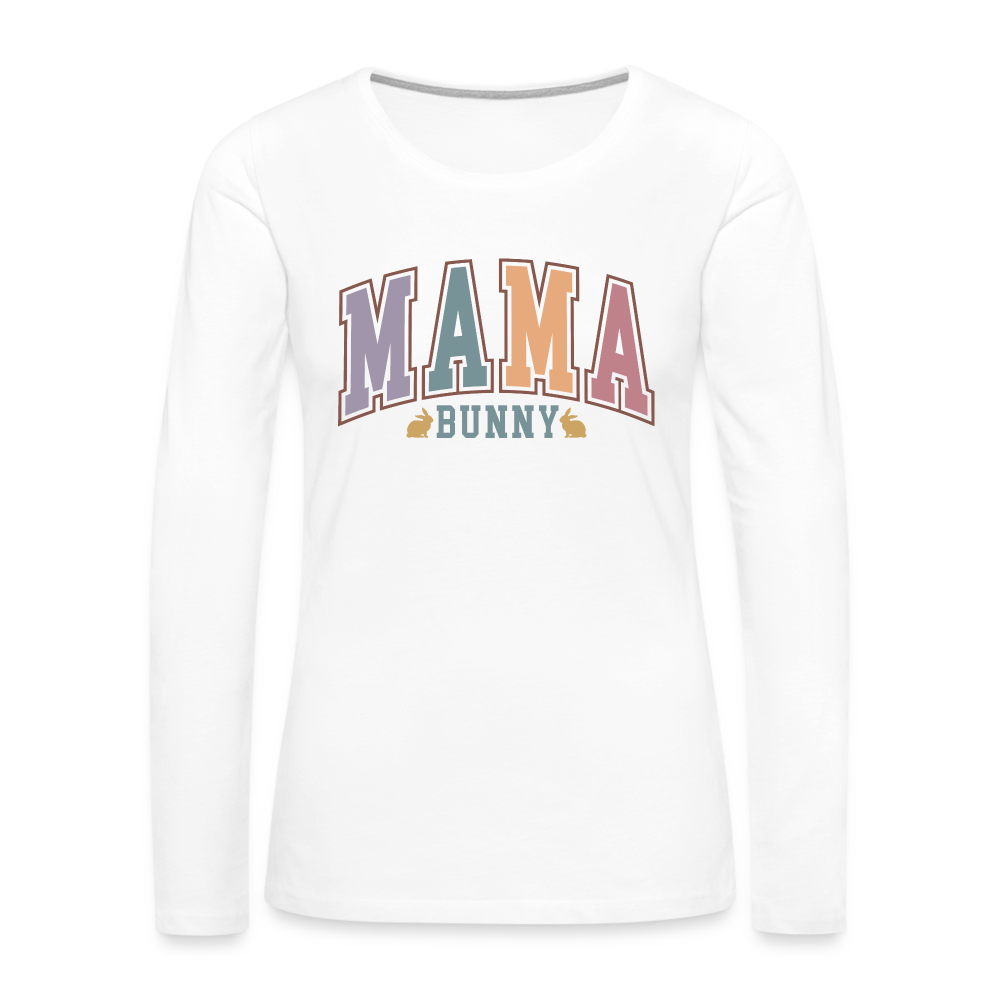 Mama Bunny Women's Premium Long Sleeve T-Shirt (Easter) - white