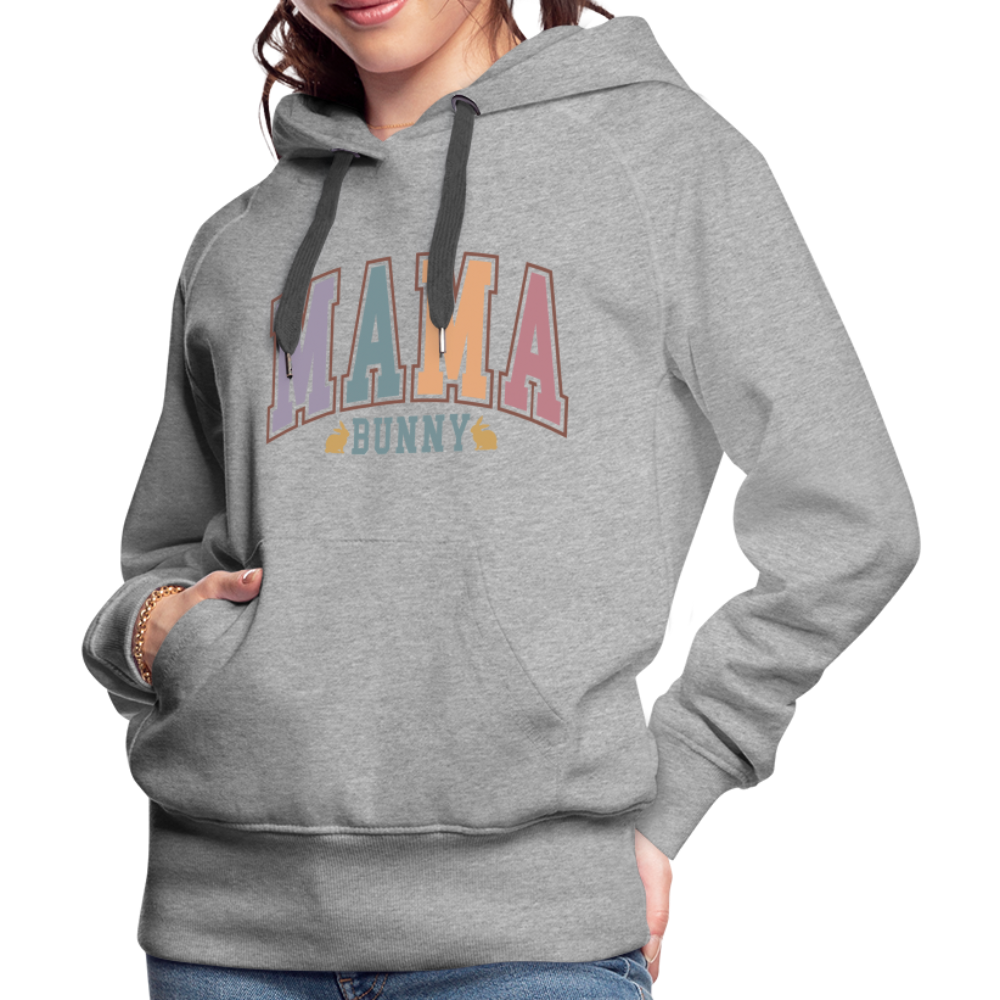 Mama Bunny Women’s Premium Hoodie (Easter) - heather grey
