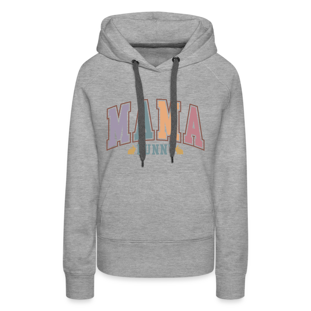 Mama Bunny Women’s Premium Hoodie (Easter) - heather grey