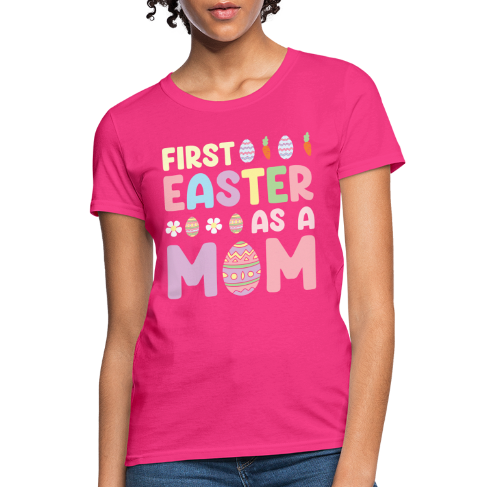 First Easter As A Mom T-Shirt - fuchsia