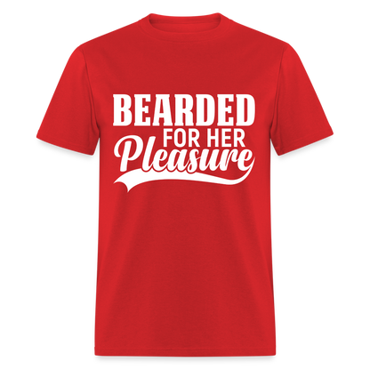 Bearded For Her Pleasure T-Shirt - red