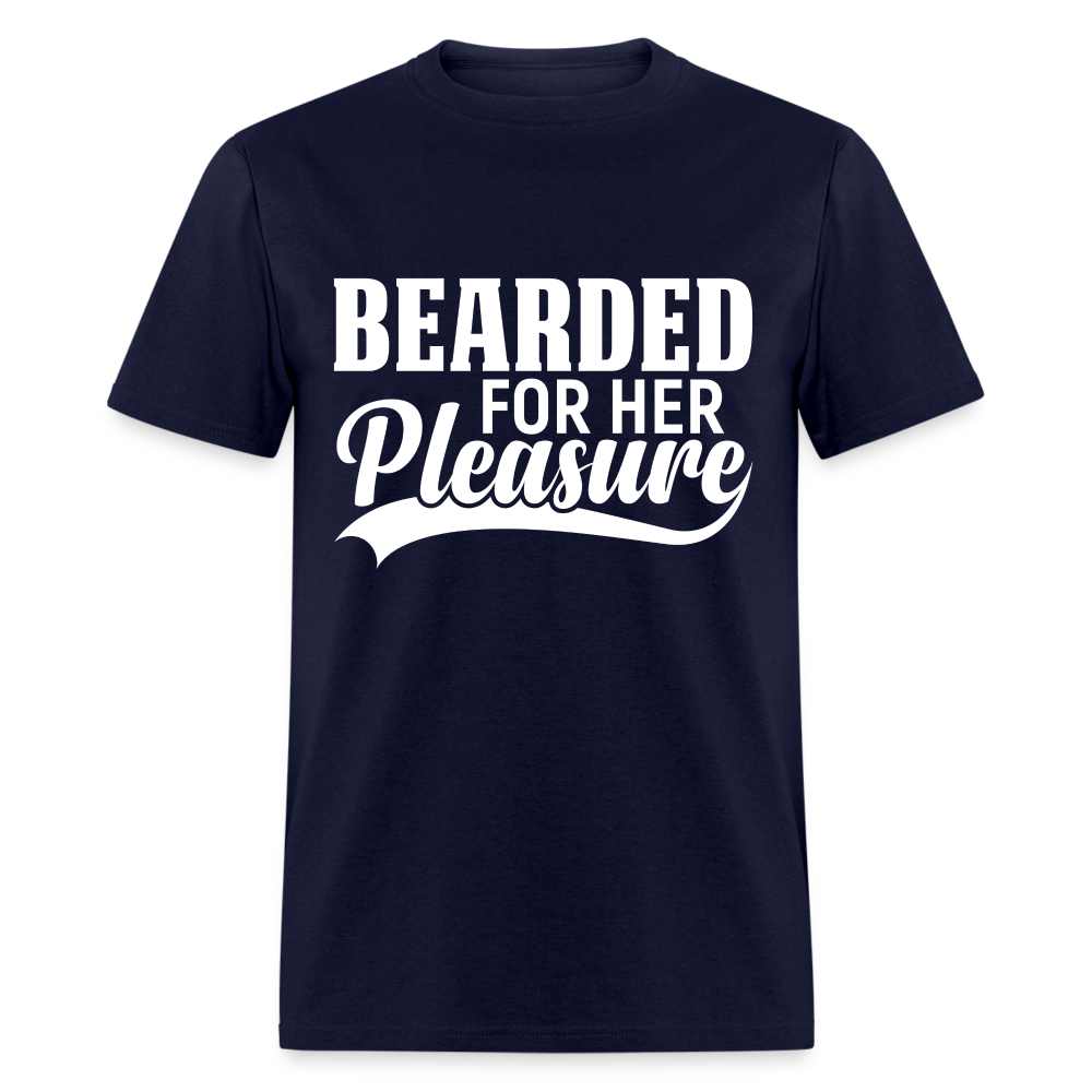 Bearded For Her Pleasure T-Shirt - navy