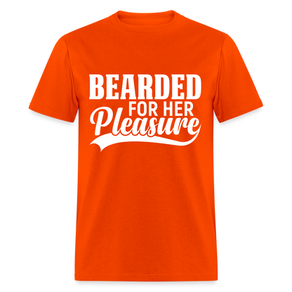 Bearded For Her Pleasure T-Shirt - orange