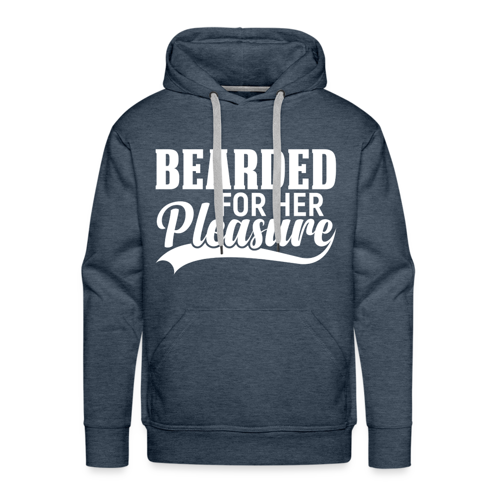 Bearded For Her Pleasure Men’s Premium Hoodie - heather denim