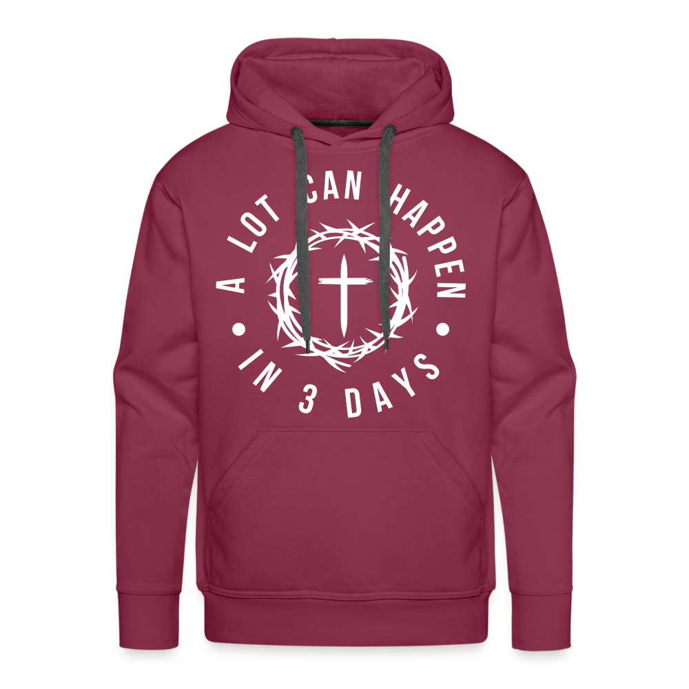 A Lot Can Happen In 3 Days Men's Premium Hoodie - burgundy