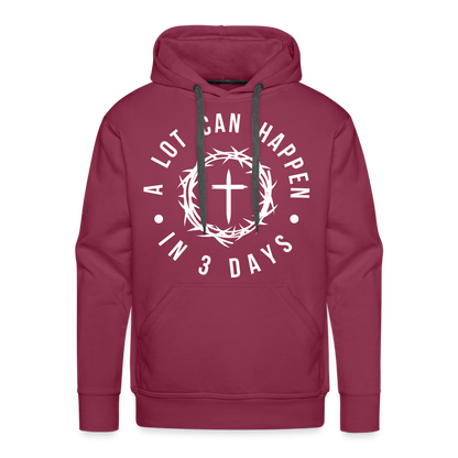 A Lot Can Happen In 3 Days Men's Premium Hoodie - burgundy