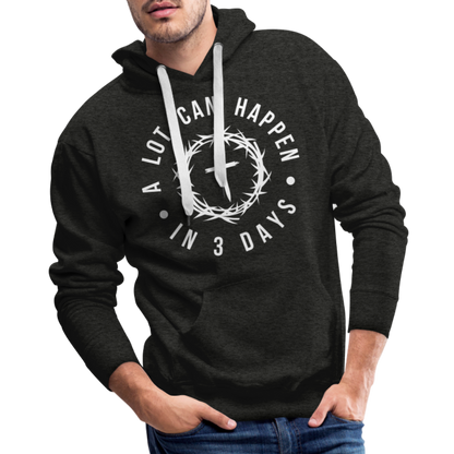 A Lot Can Happen In 3 Days Men's Premium Hoodie - charcoal grey