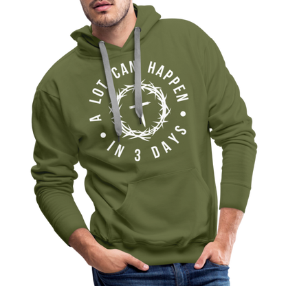 A Lot Can Happen In 3 Days Men's Premium Hoodie - olive green