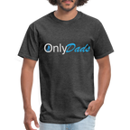 OnlyDads T-Shirt