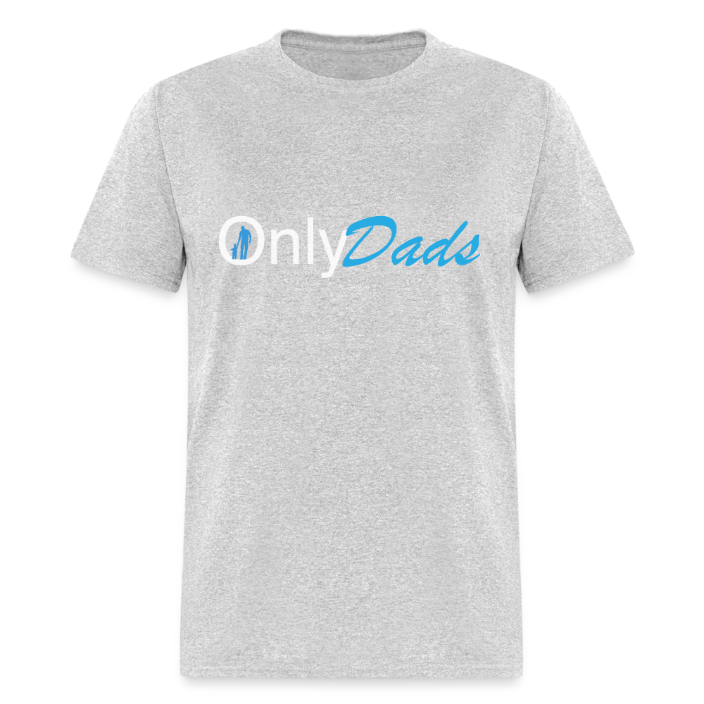 OnlyDads T-Shirt - heather gray