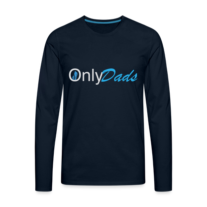 OnlyDads Men's Premium Long Sleeve T-Shirt - deep navy