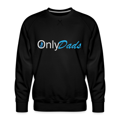 OnlyDads Men’s Premium Sweatshirt - black