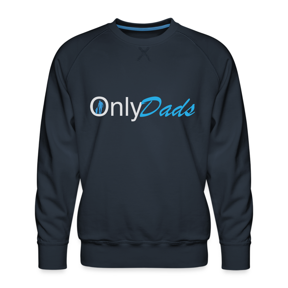 OnlyDads Men’s Premium Sweatshirt - navy