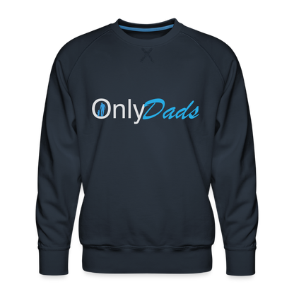 OnlyDads Men’s Premium Sweatshirt - navy