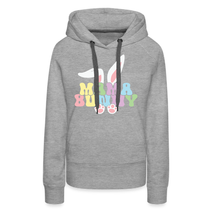 Mama Bunny Women’s Premium Hoodie (Easter) - heather grey