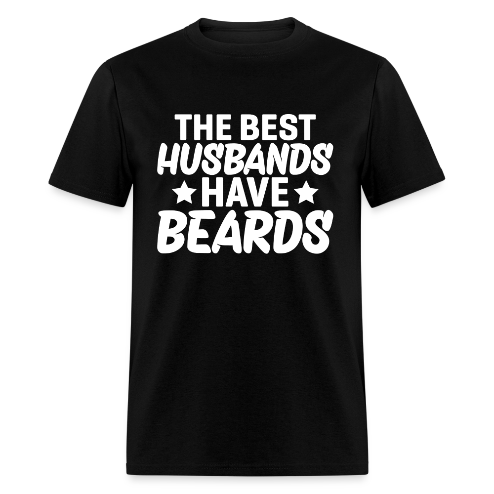 The Best Husbands Have Beards T-Shirt - black