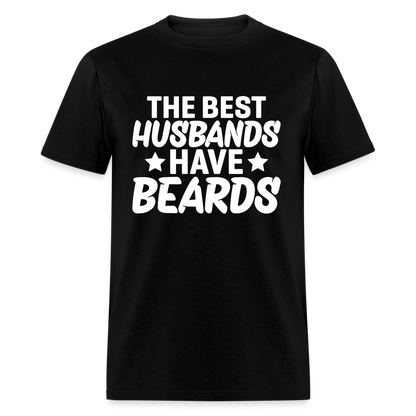 The Best Husbands Have Beards T-Shirt - black