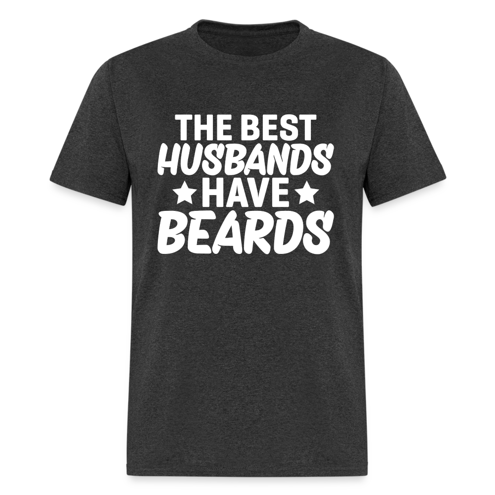 The Best Husbands Have Beards T-Shirt - heather black