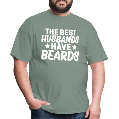 The Best Husbands Have Beards T-Shirt - sage