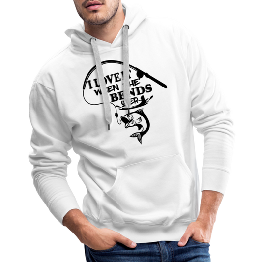 I Love It When She Bends Over Men’s Premium Hoodie (Fishing) - white