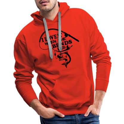 I Love It When She Bends Over Men’s Premium Hoodie (Fishing) - red