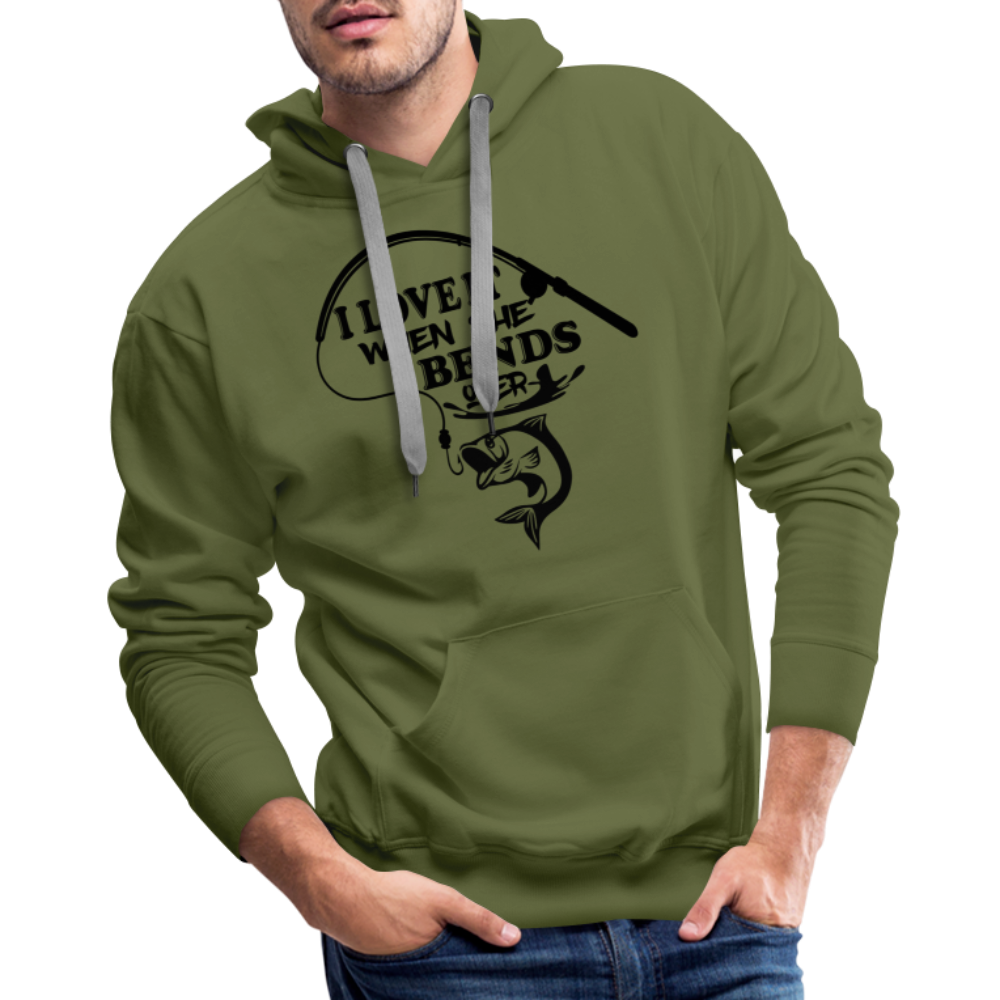 I Love It When She Bends Over Men’s Premium Hoodie (Fishing) - olive green