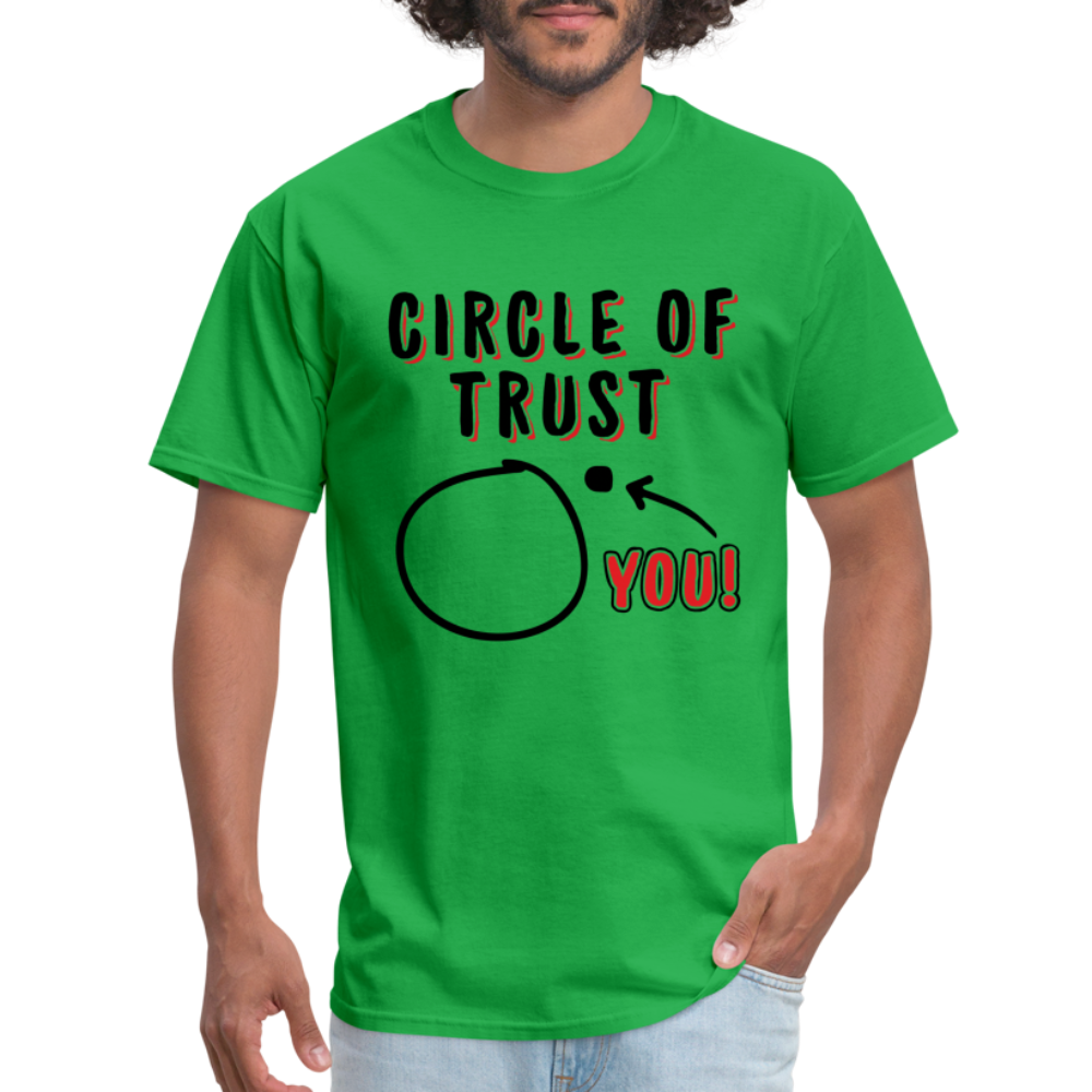 Circle of Trust T-Shirt (You are Outside) - bright green