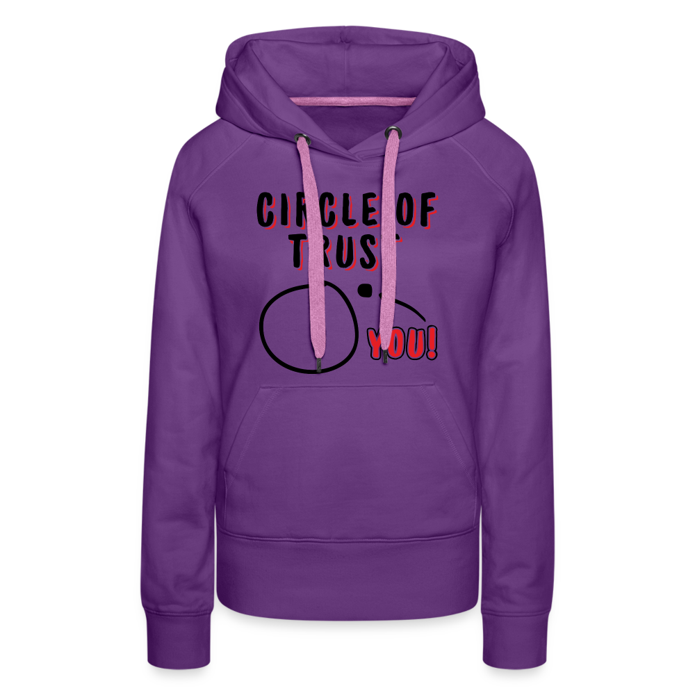 Circle of Trust Women’s Premium Hoodie (You are Outside) - purple 
