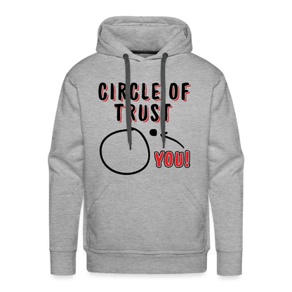 Circle of Trust Men's Premium Hoodie (You are Outside) - heather grey