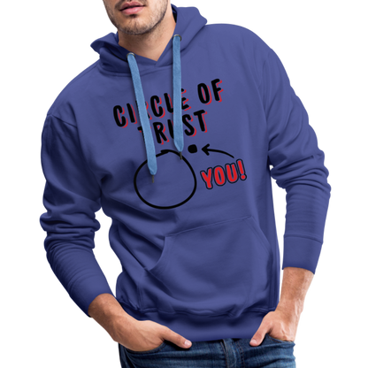 Circle of Trust Men's Premium Hoodie (You are Outside) - royal blue